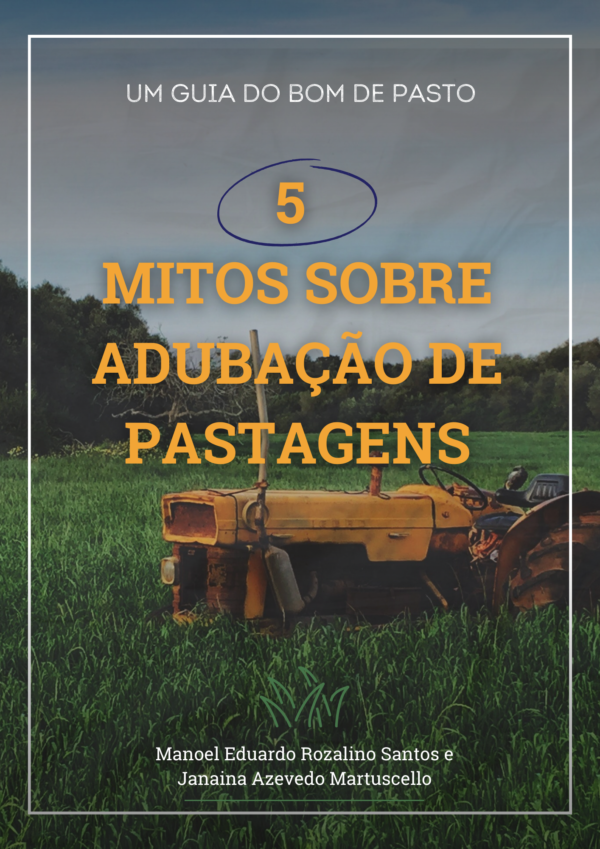 5 MITOS SOBRE A ADUBAÇÃO DE PASTAGENS - Image 3