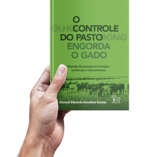 O Controle do Pasto Engorda o Gado - Image 4